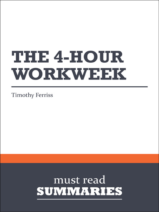 Title details for The 4-hour Workweek - Timothy Ferriss by Must Read Summaries - Wait list